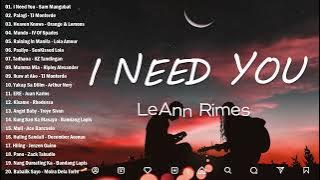 LeAnn Rimes - I Need You(Lyrics) 😍 Trending OPM Love Songs 2024 | OPM Tagalog Top Songs #trending