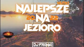 🎶❤️POMPA / VIXA❤️🎶 Najlepsze Nutki na Jezioro ⛔Lipiec2022⛔😍POMPA DO AUTA😍VOL48@djfrankiofficial