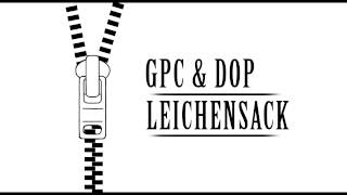 GPC feat. DOP Leichensack