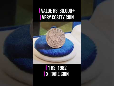 ?Cost Rs.30,000! Valuable 1 Rs. Coin 1982 6Gms! Old Coin Value #shorts #oldcoins #ChillarGyan