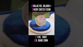 Cost Rs.30,000! Valuable 1 Rs. Coin 1982 6Gms! Old Coin Value #shorts #oldcoins #ChillarGyan