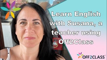 Learn English with Susana, a teacher using Off2Class