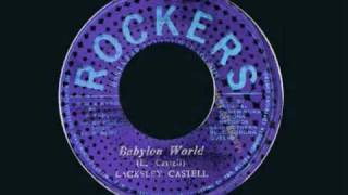 Lacksley Castell ~ "Babylon World" and "Babylon Fall (version)" chords
