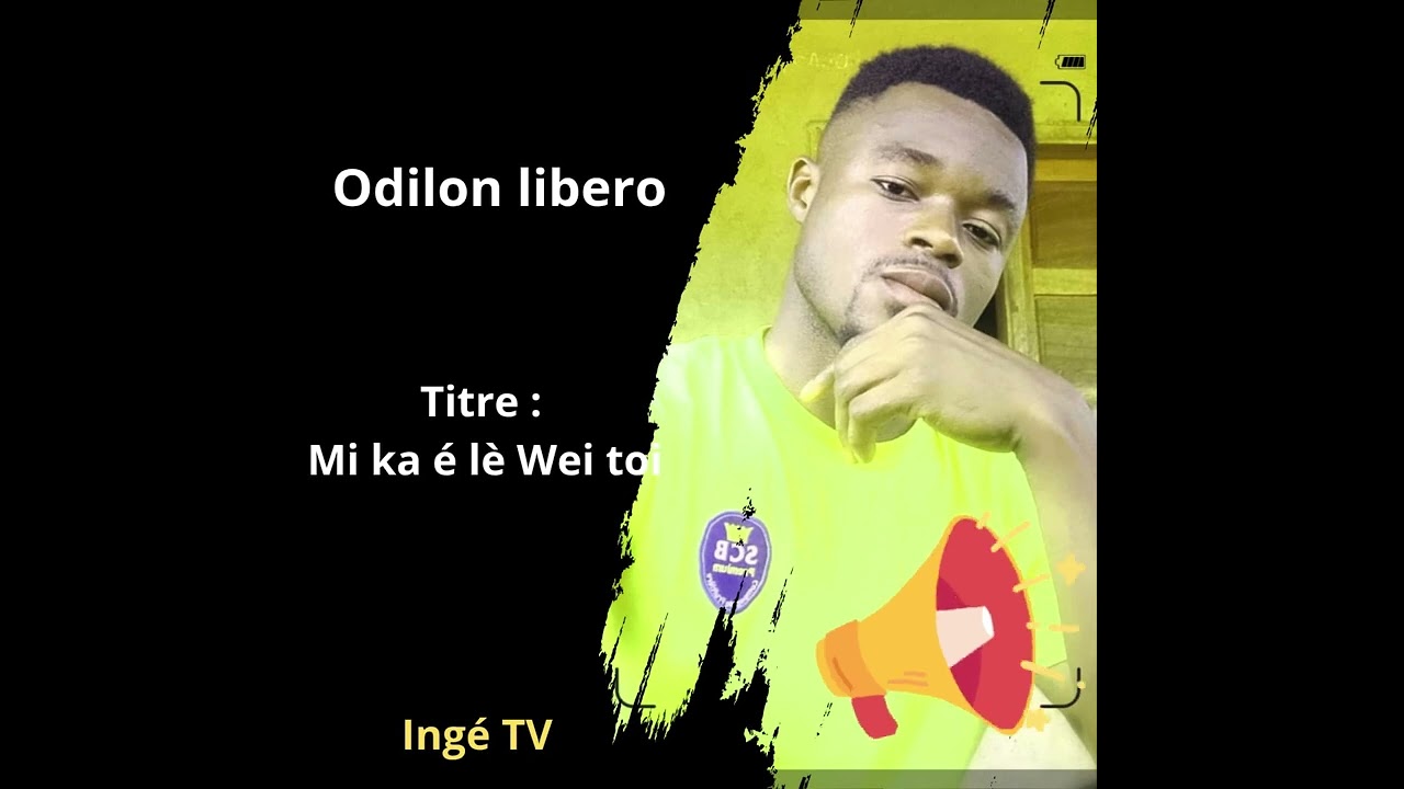 Odilon : mika é lè wei toi