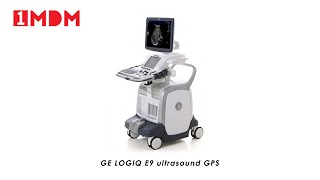 GE LOGIQ E9 ultrasound GPS