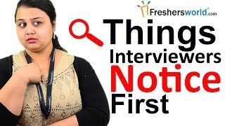 Things Interviewers Notice First – Interview Tips, Tips to ace an Interview, Confidence building screenshot 5