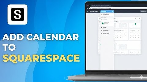 How to Add a Calendar to Your Squarespace Website Easy Tutorial