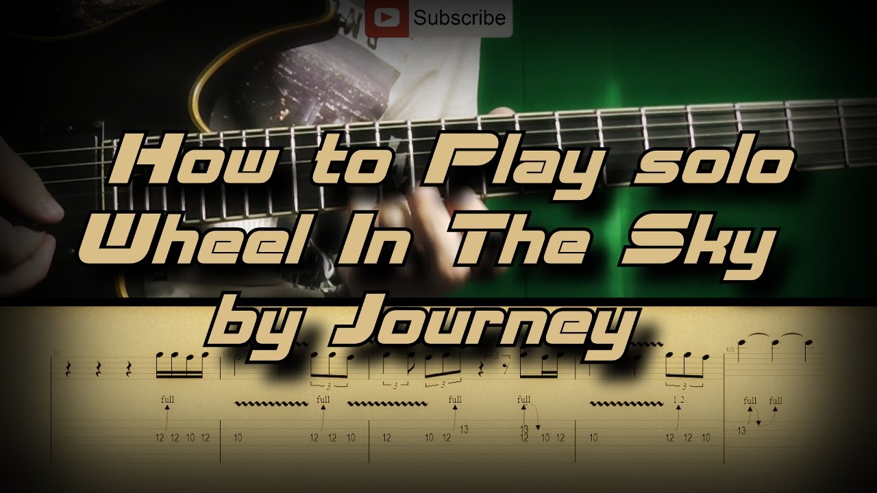 How To Play Journey - Wheel in the Sky (solo) Как играть, Guitar lesson