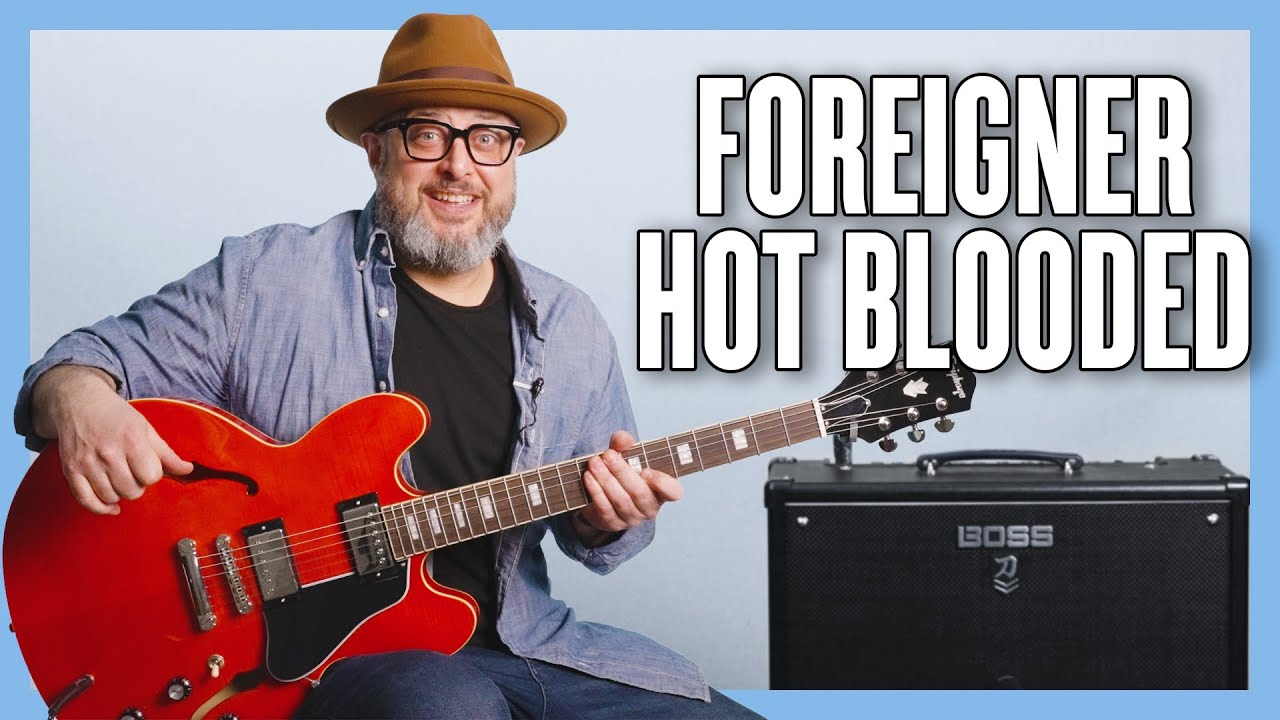 Foreigner Hot Blooded Guitar Lesson + Tutorial