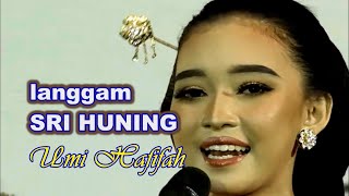 langgam SRI HUNING Umi Hafifah