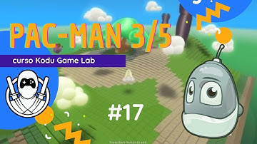 Curso GameDev com Kodu #17 - Pac-Man 3D programação (parte 1/3)