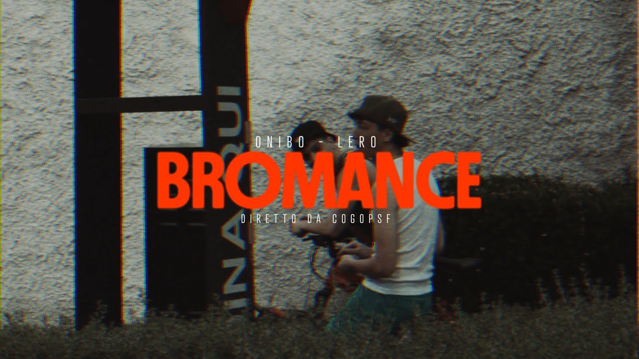 Watch Onibo - BROMANCE (Official Video) on YouTube Watch Onibo - BROMANCE (Official Video) on YouTube