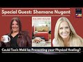 Toxic Mold Faith Healing Kathy And Shémaine Nugent Reveals The Hidden Dangers In Your Home Toxic Mold Faith Healing Kathy And Shémaine Nugent Reveals The Hidden Dangers In Your Home