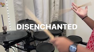 Disenchanted - My Chemical Romance - Drum Cover