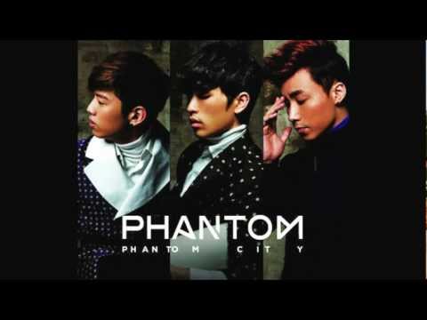 Phantom (+) 얼굴 뚫어지겠다 (Re-Mastering Ver.)