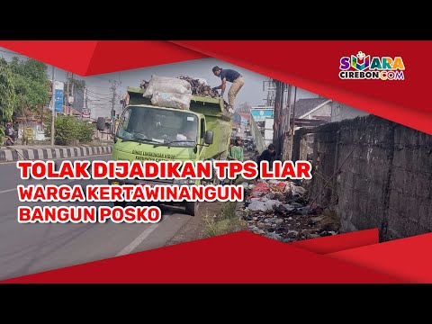 Tolak Dijadikan TPS Liar, Warga Kertawinangun Bangun Posko