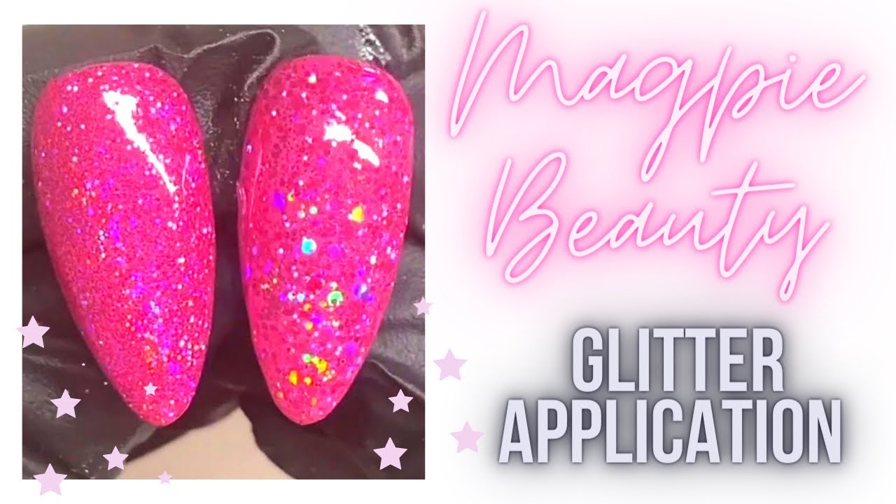 HOW TO APPLY GLITTER | Magpie Beauty | NAIL ART TUTORIAL VIDEO | FINE & CHUNKY HOLOGRAPHIC DABBING