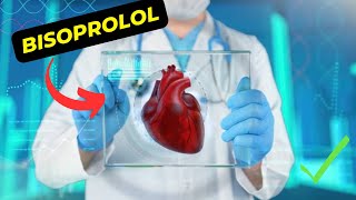 The Uses and Benefits of Bisoprolol A Complete Guide