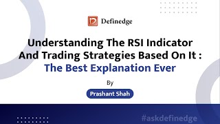 Understanding the RSI indicator and trading strategies based on it : The best explanation ever !