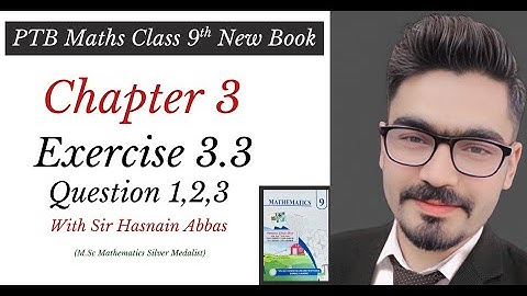 Class 9th Math New Book Exercise 3.3 Question 1,2,3-Exercise 3.3 Question 1,2,3-9th class Maths