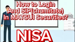 LOGIN AND SIP TUTORIAL IN JAPAN MATSUI SECURITIES|| NEPALI TUTORIAL