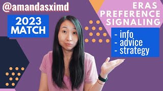 ERAS preference signaling, supplemental application, strategies for Match 2023