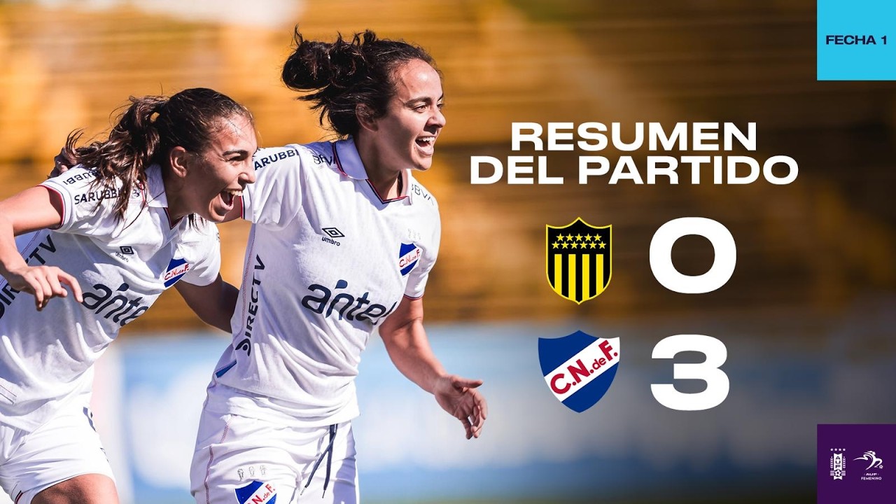 Peñarol 0-3 Nacional | Resumen | Fecha 1 | Torneo Apertura 2026 ...