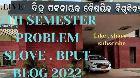 BPUT EXAM PROBLEM SLOVE || BPUT 7th SEMESTER BACK PAPER EXAM || SKIP OR SPECIAL ||✓LIVE BPUT BLOG- 9