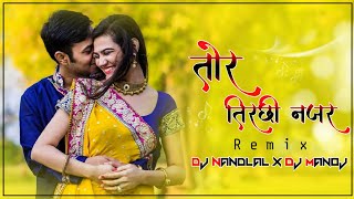 CG DJ Mix 2022 Tor Tirchi Najar Har Katar Hoge o Kishan Sen DJ Nandlal x DJ Manoj