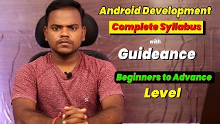 Android Development Complete Syllabus with Guidance for Begginners to Advance Level screenshot 1