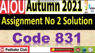 ⏩ AIOU Code 831 Solved Assignment No.2 Autumn 2021 || Level: M.ED/MA Education