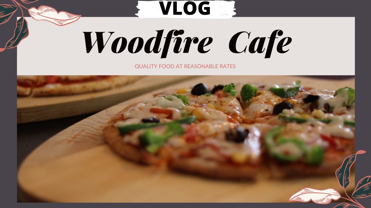 Woodfire Cafe || Pauri || Tried food vlog for the first time - YouTube
