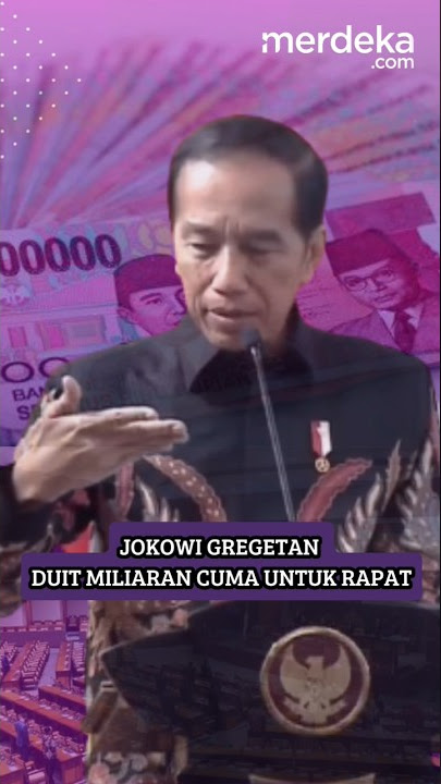 Presiden Jokowi Jengkel Dana Miliaran Hanya untuk Rapat dan Perjalanan Dinas #besmart  #viralshort