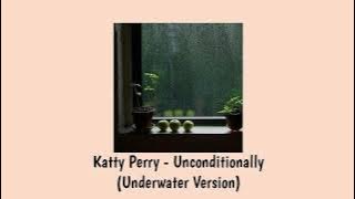 Katy Perry - Unconditionally (Underwater Version)🎶