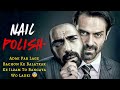 Nail polish 2021 movie explained in hindi  ending explained  filmi cheenti