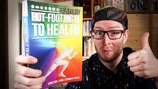 Hot-Footing it to Health - Reflexology Book Review