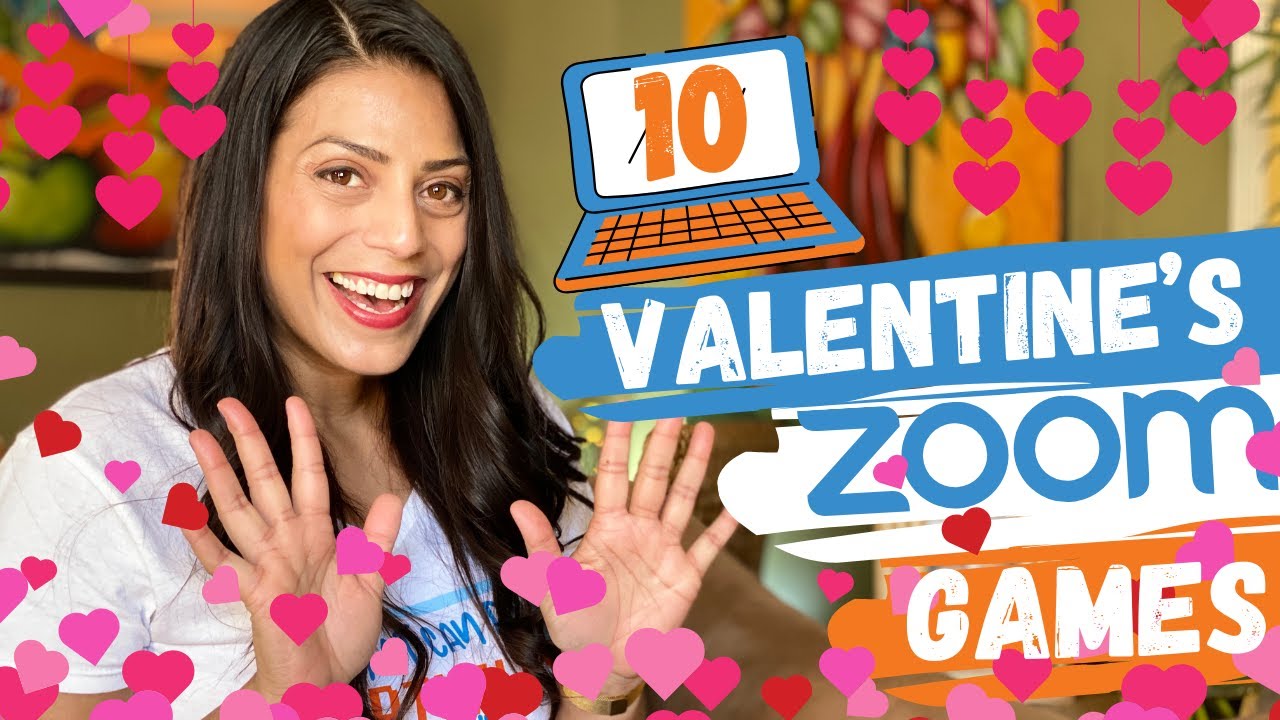 10 FUN VALENTINE'S DAY ZOOM GAMES Virtual Games for Parties