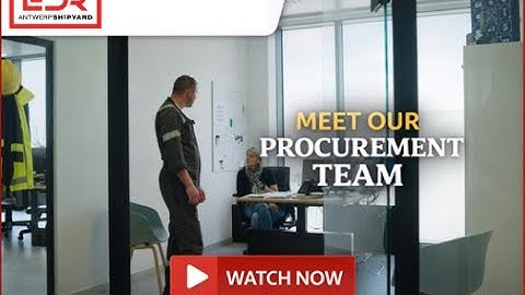 Procurement Team - EDR Antwerp Shipyard