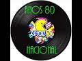 ANOS 80 NACIONAL