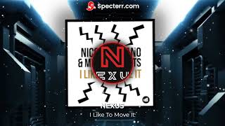 Nicola Fasano - I Like To Move It (Nexus Remix) Resimi