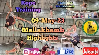 Rope Mallakhamb | 09-May-23 Training Videos - Rope Practice Highlights | Rope Fitness Exercises