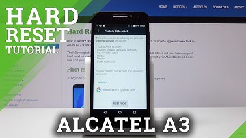 HARD RESET ALCATEL A3 - Erase Data & Settings