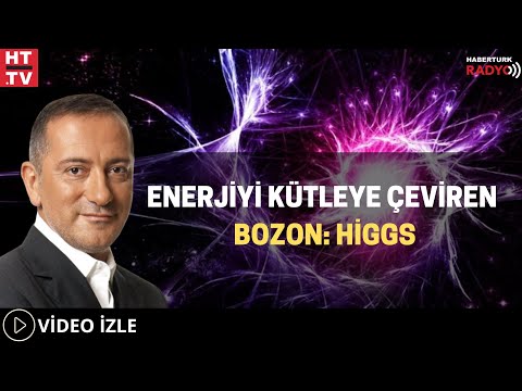 Enerjiyi Kütleye Çeviren Bozon: Higgs