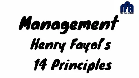 Henry Fayol’s 14 Principles of Management