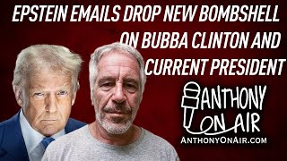 Epstein Emails Drop New Bombshell on BUBBA Clinton and Current President | AOA Podcast