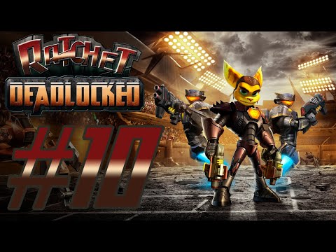 Прохождение Ratchet: Deadlocked | Часть 10 (финал, сложн. u0022Exterminatoru0022)