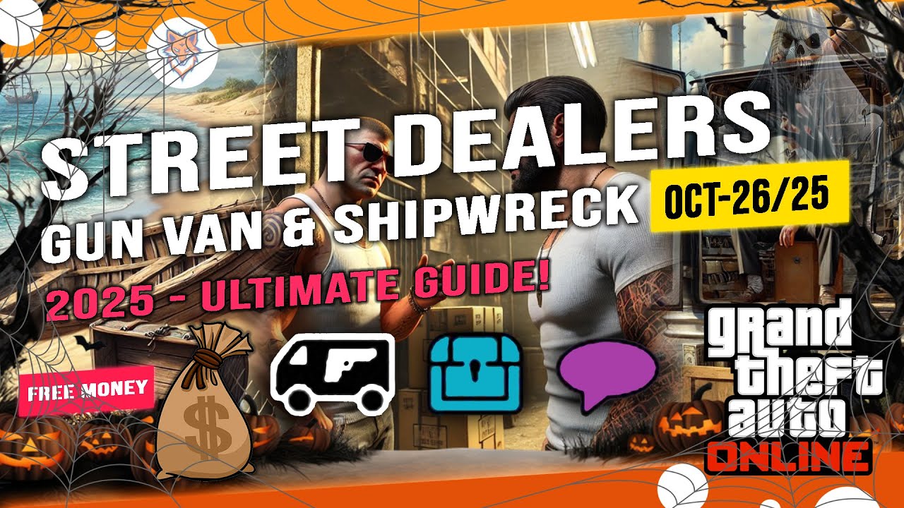 GTA Online: Street Dealers, Gun Van & Shipwreck Locations (October 26th 2025) - Ultimate Guide!