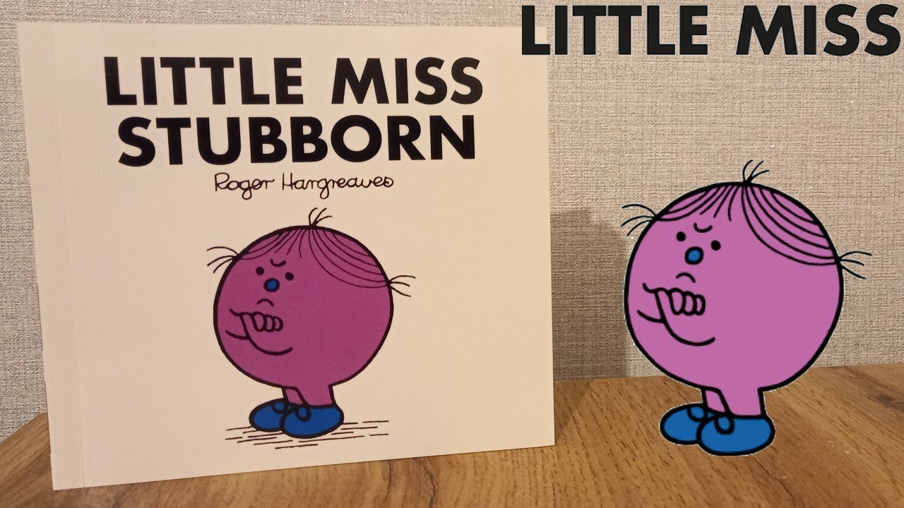 Little Miss Stubborn | Little Miss Books by Roger Hargreaves