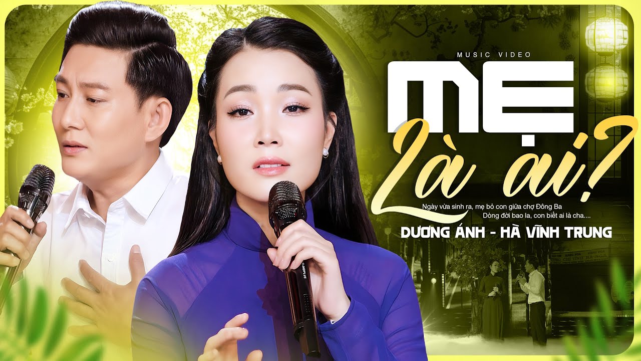 MẸ LÀ AI? - Dương Ánh & Hà Vĩnh Trung | Tâm Sự Nghẹn Ngào Của Chàng Nhạc Sĩ Mồ Côi Đi Tìm Mẹ