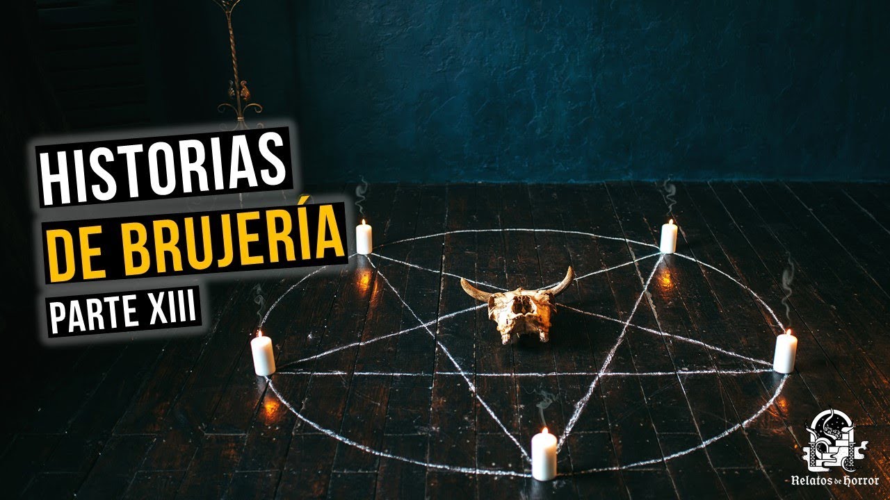 Historias De Brujería Vol. 13 (Relatos De Horror)